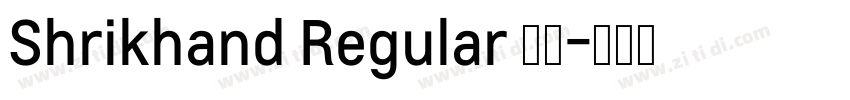 Shrikhand Regular 普通字体转换